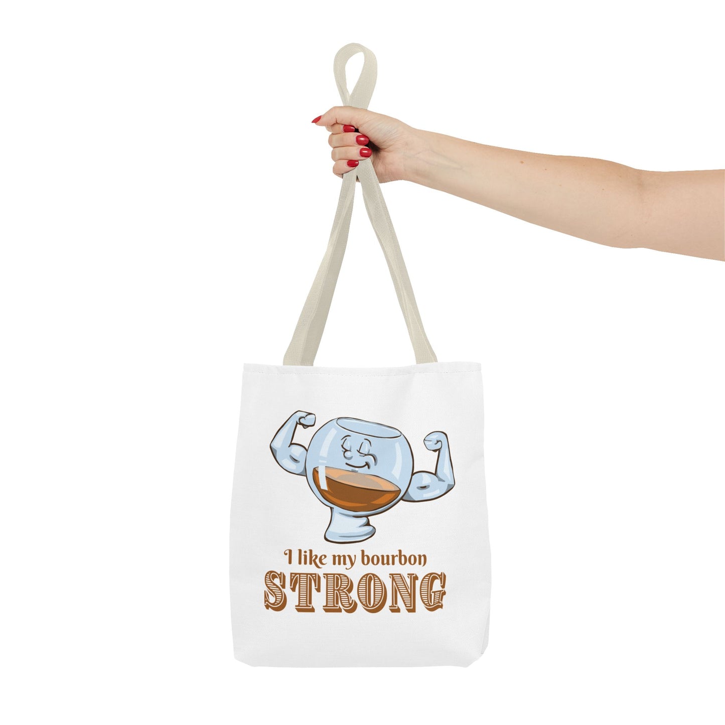 I Like My Bourbon Strong Tote Bag