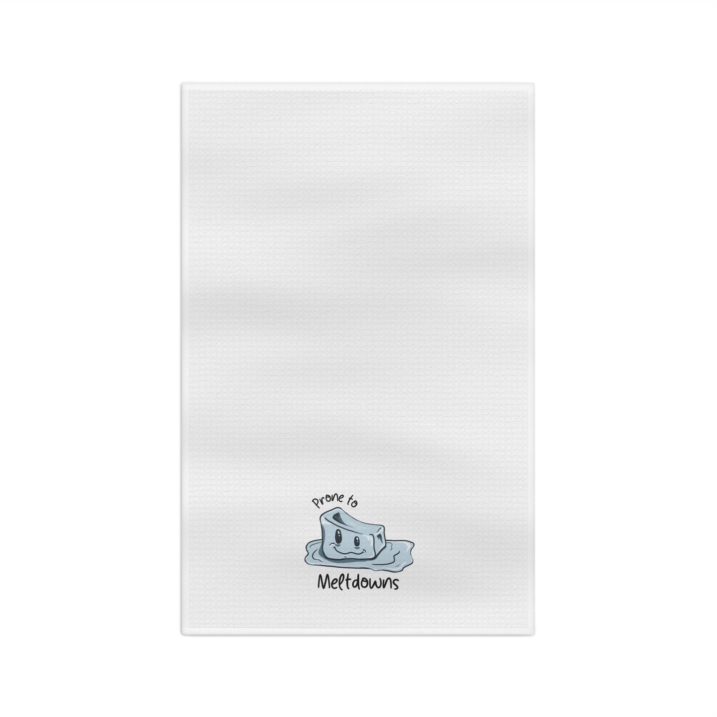 "Prone to Meltdowns" Tea Towel