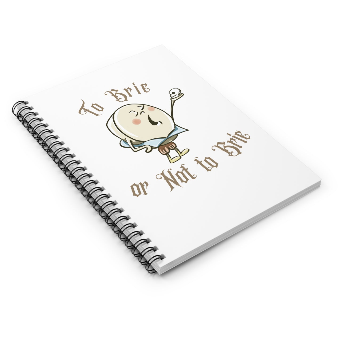 To Brie or Not to Brie Spiral Journal