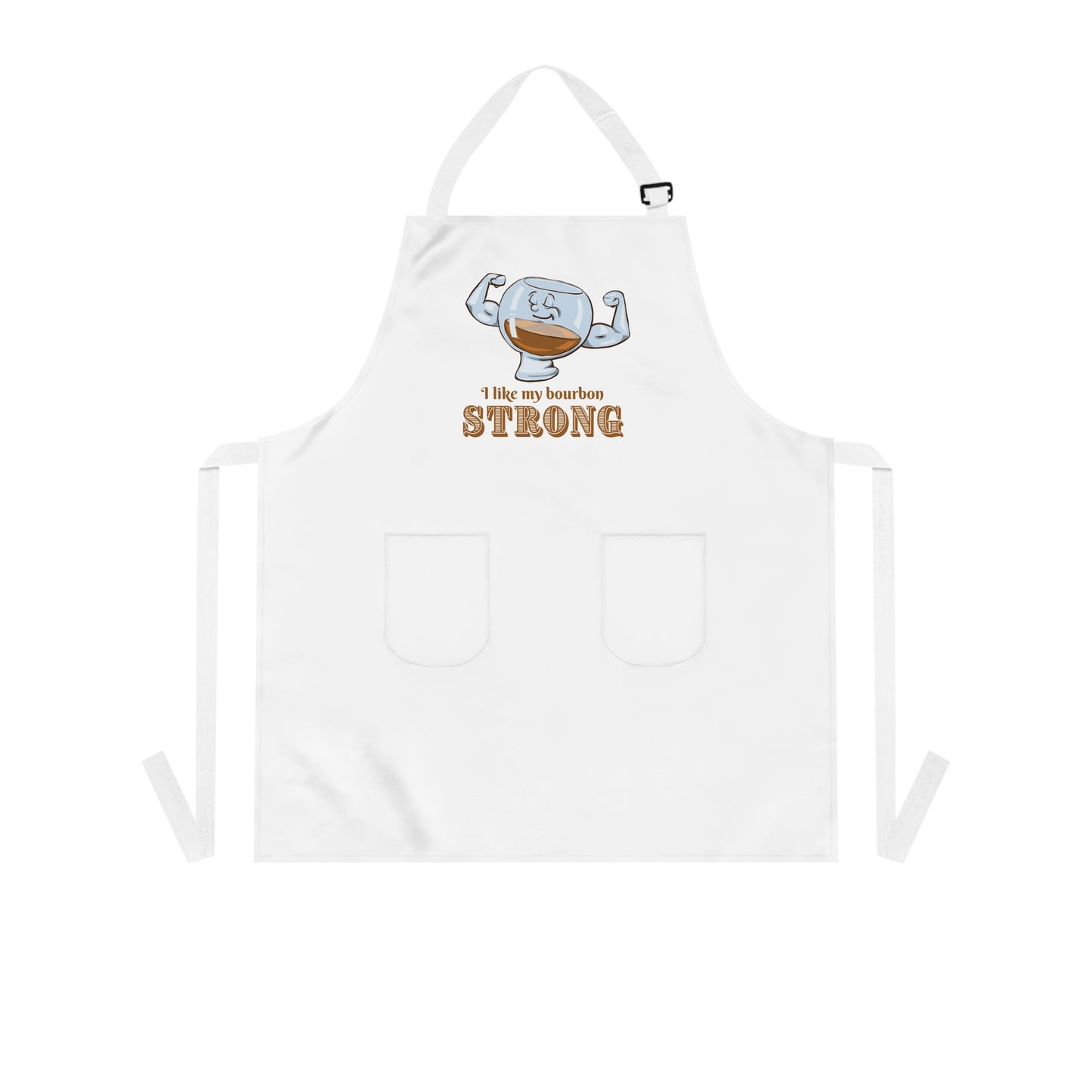 "I Like My Bourbon Strong" Apron with Pockets