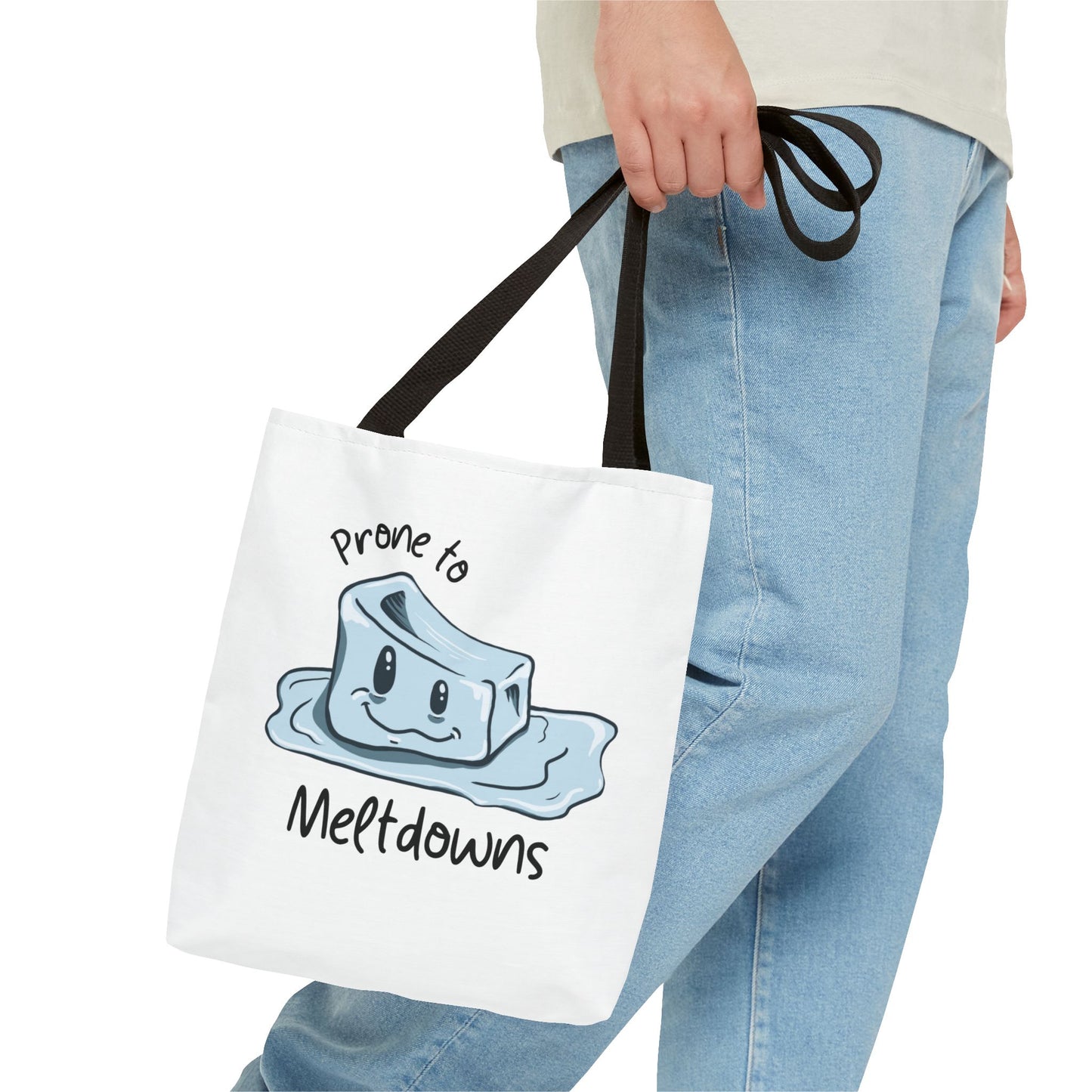"Prone to Meltdowns" Tote Bag