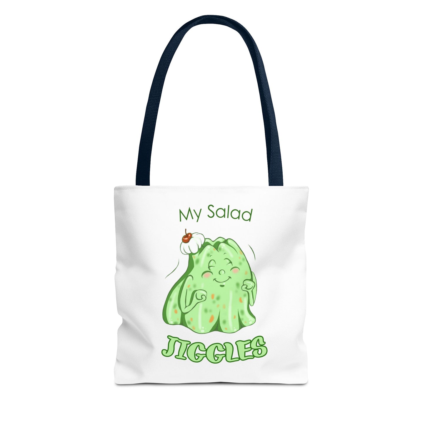 "My Salad Jiggles" Tote Bag