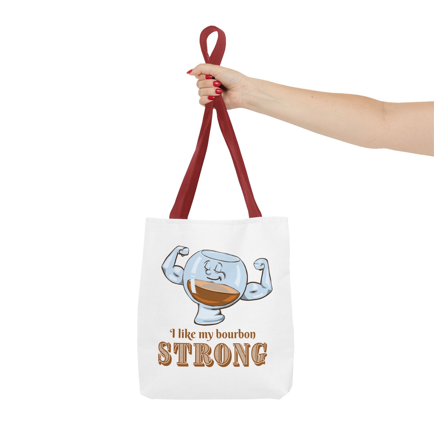 I Like My Bourbon Strong Tote Bag
