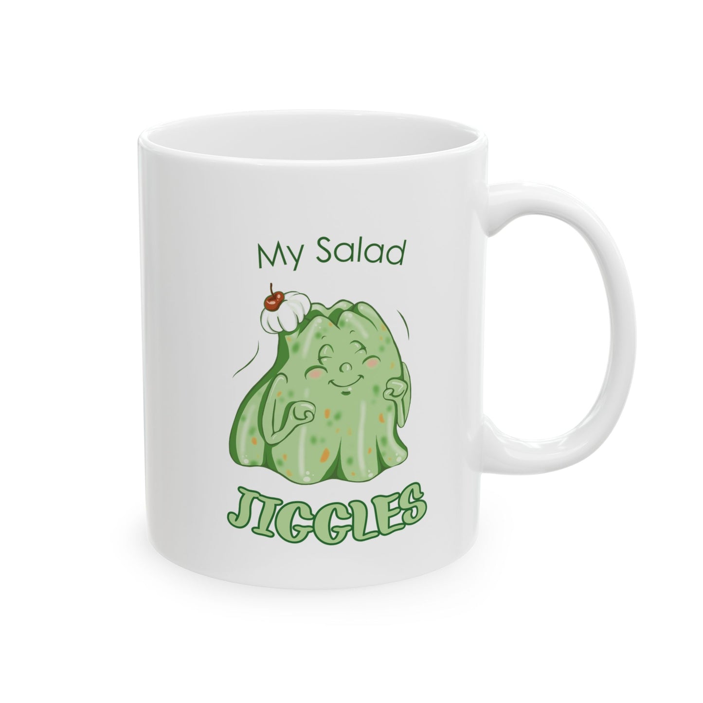 "My Salad Jiggles" Ceramic Mug