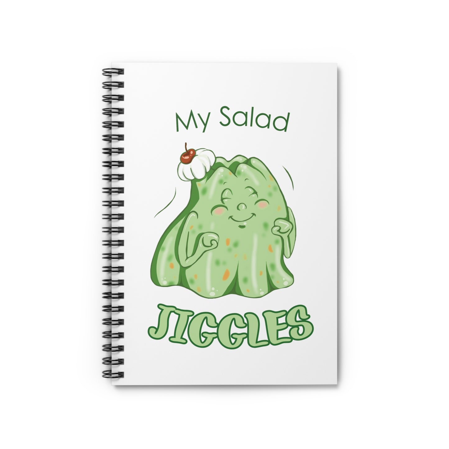 "My Salad Jiggles" Spiral Journal