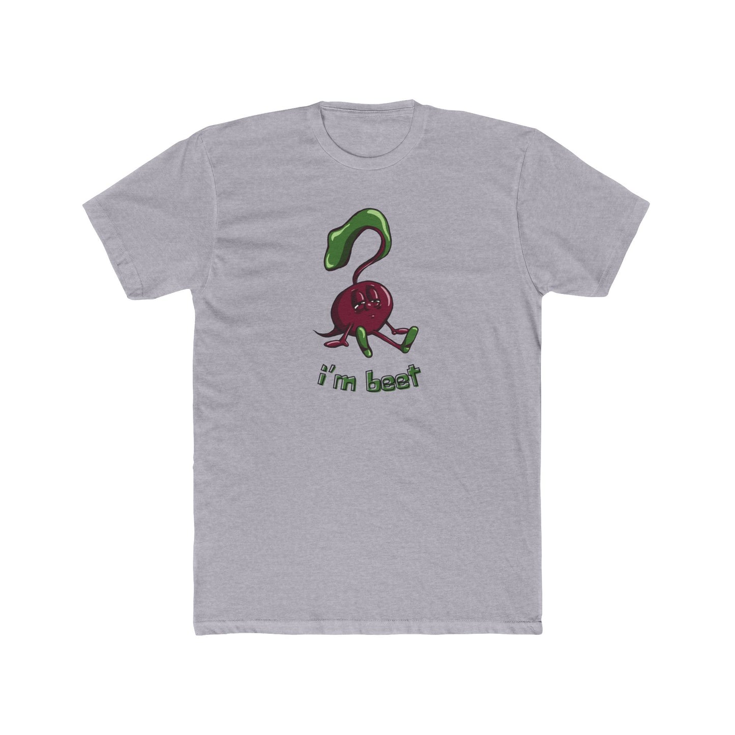 I'm Beet Tee (Unisex)
