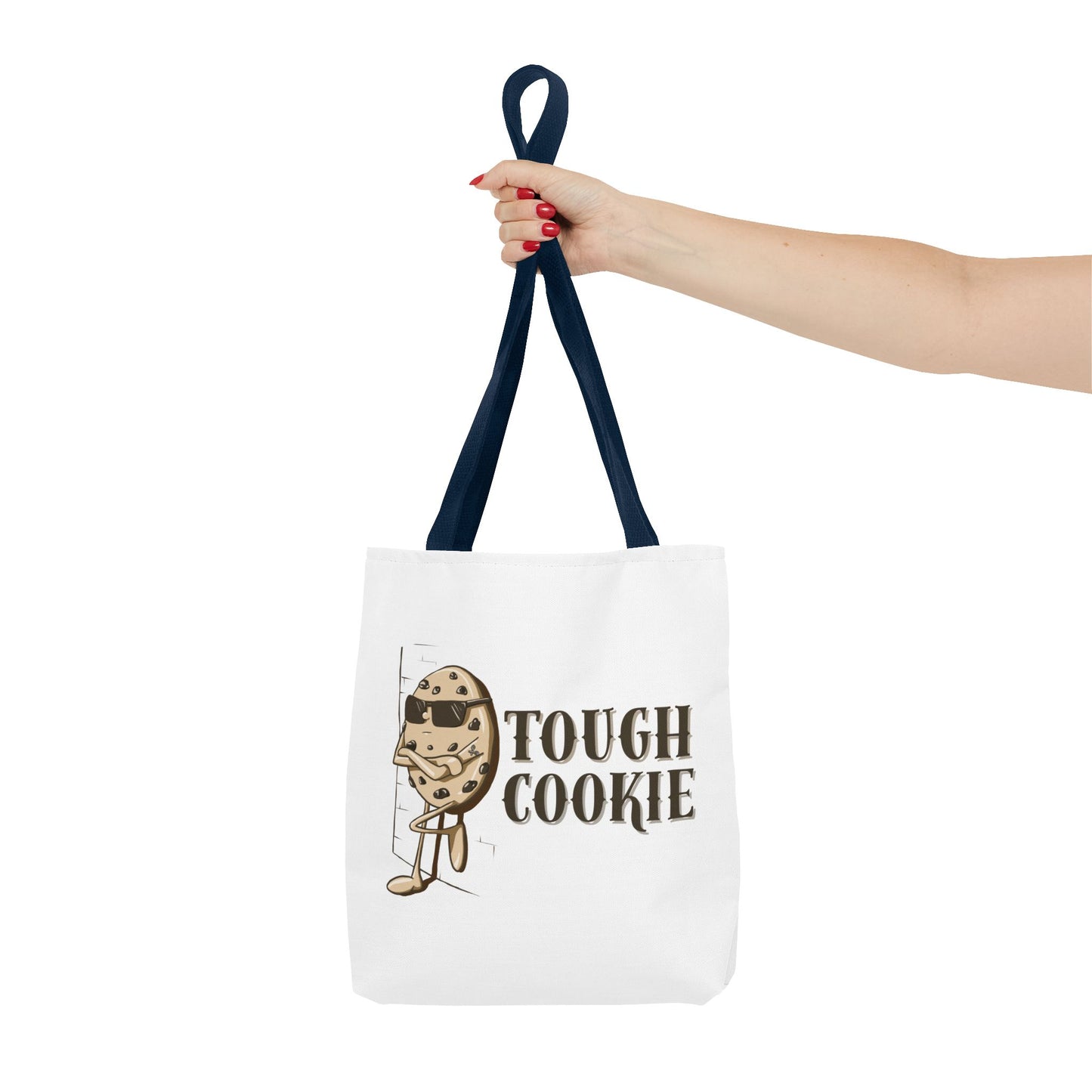 "Tough Cookie" Tote Bag
