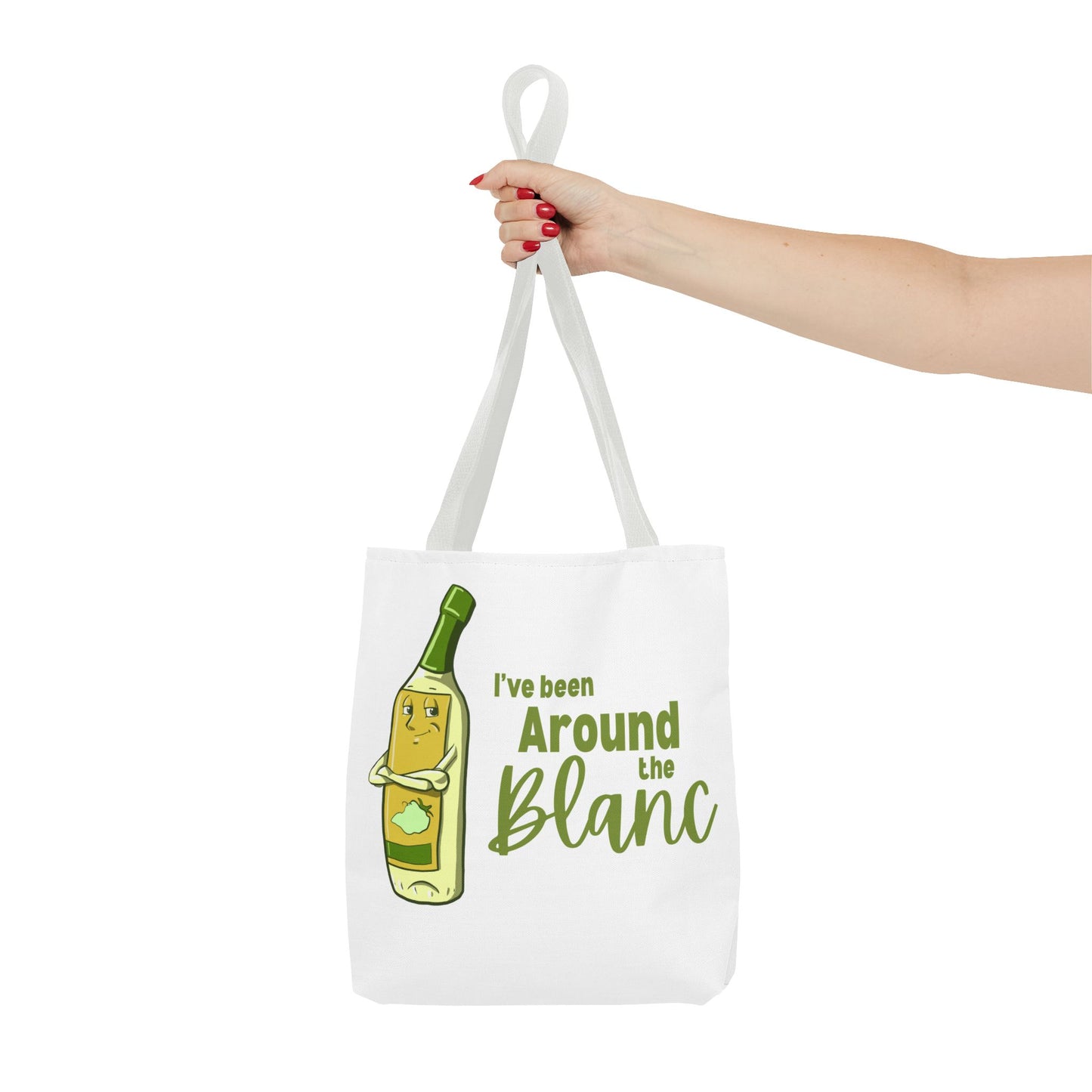 "I've Been Around the Blanc" Tote Bag