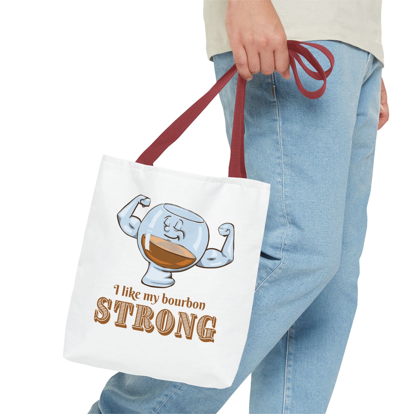 I Like My Bourbon Strong Tote Bag