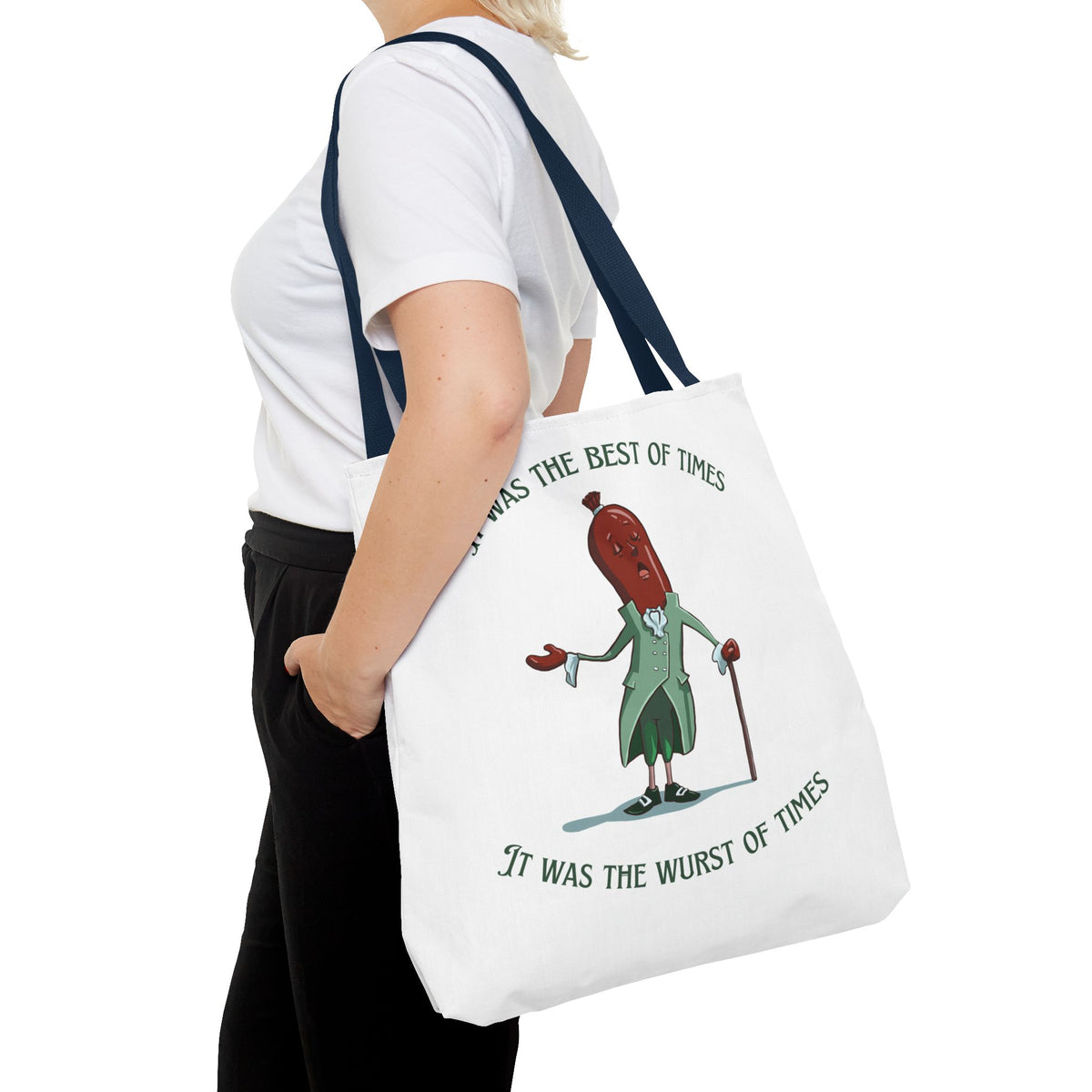 "It Was the Best of Times, It Was the Wurst of Times" Tote Bag