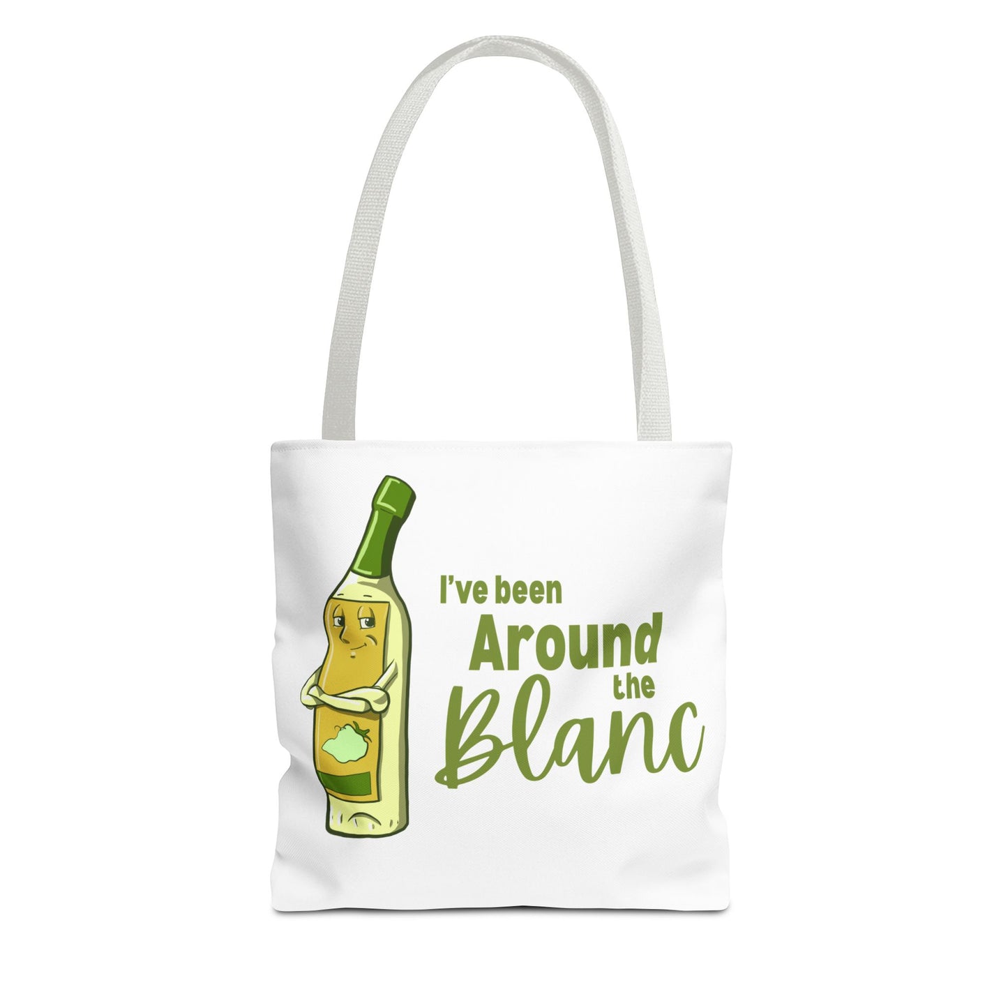 "I've Been Around the Blanc" Tote Bag