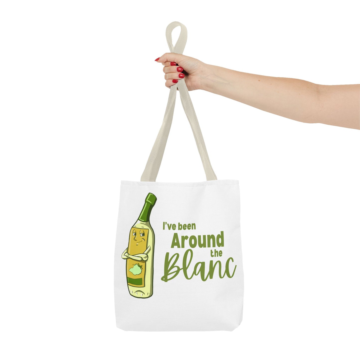 "I've Been Around the Blanc" Tote Bag