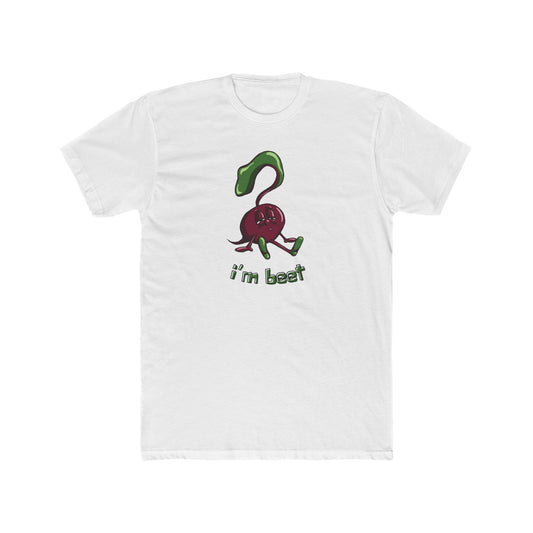 I'm Beet Tee (Unisex)