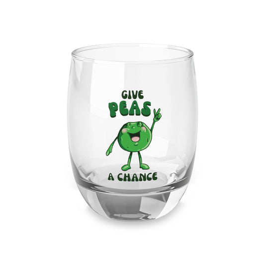 Give Peas a Chance Whiskey Glass