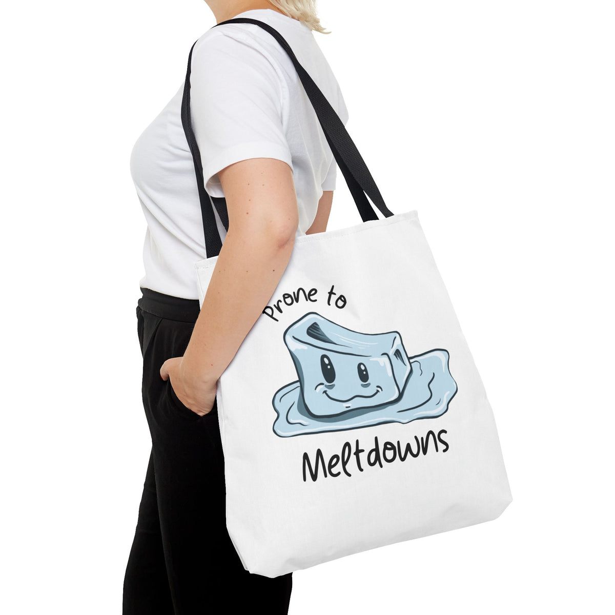 "Prone to Meltdowns" Tote Bag
