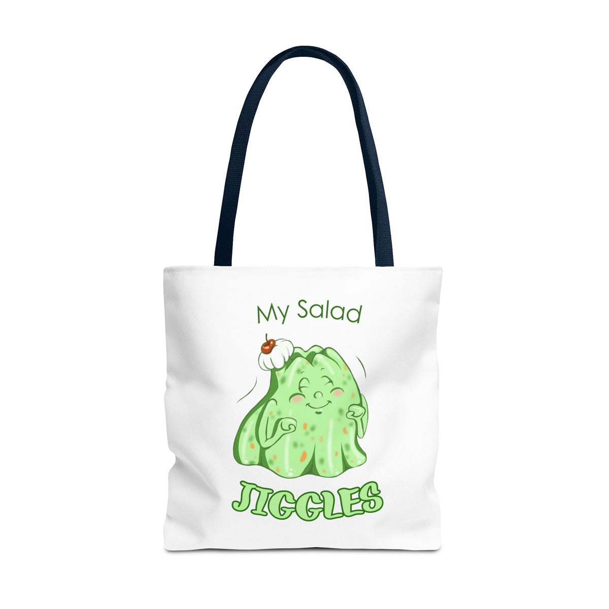 "My Salad Jiggles" Tote Bag
