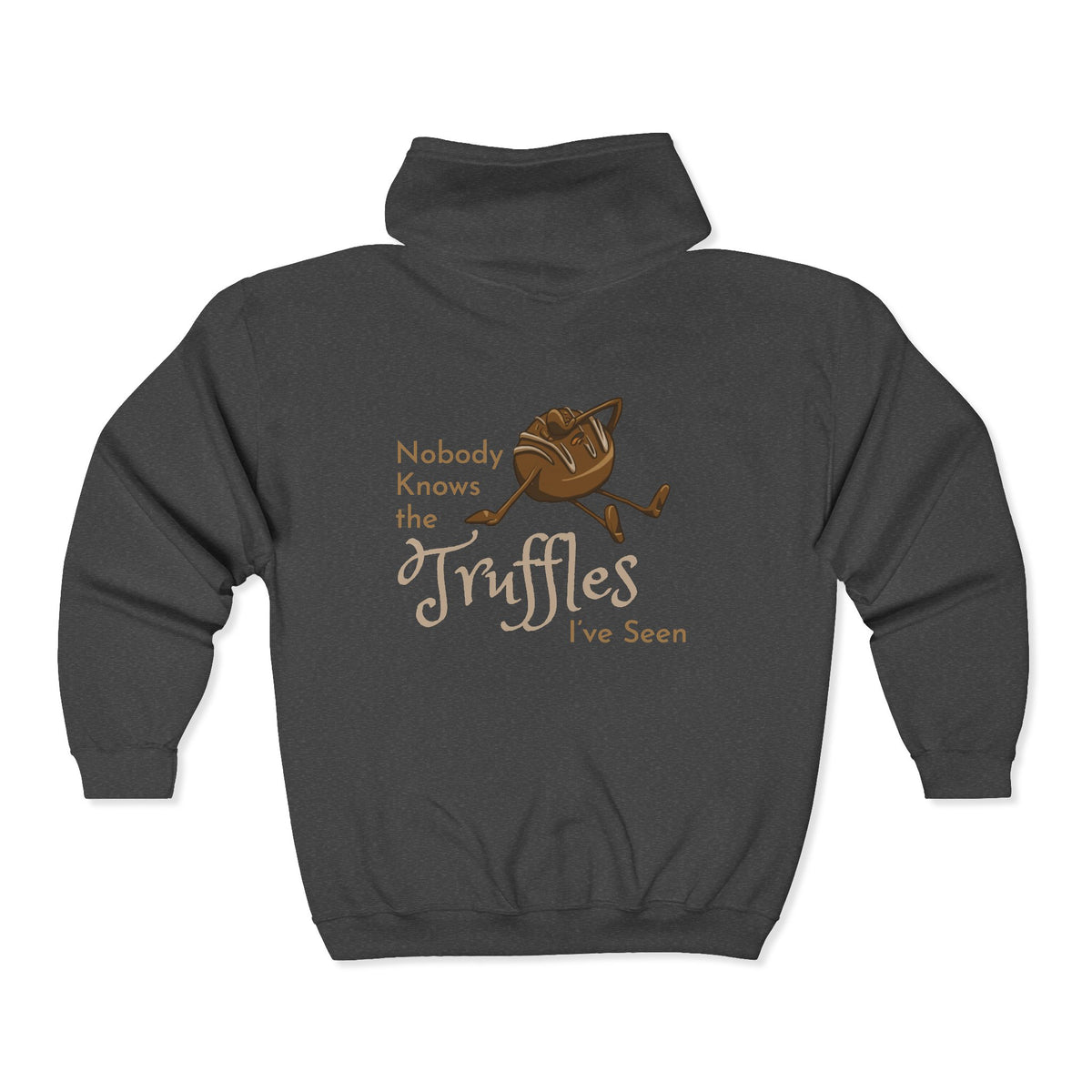 "Nobody Knows the Truffles I've Seen" Unisex Heavy Blend™ Full Zip Hooded Sweatshirt