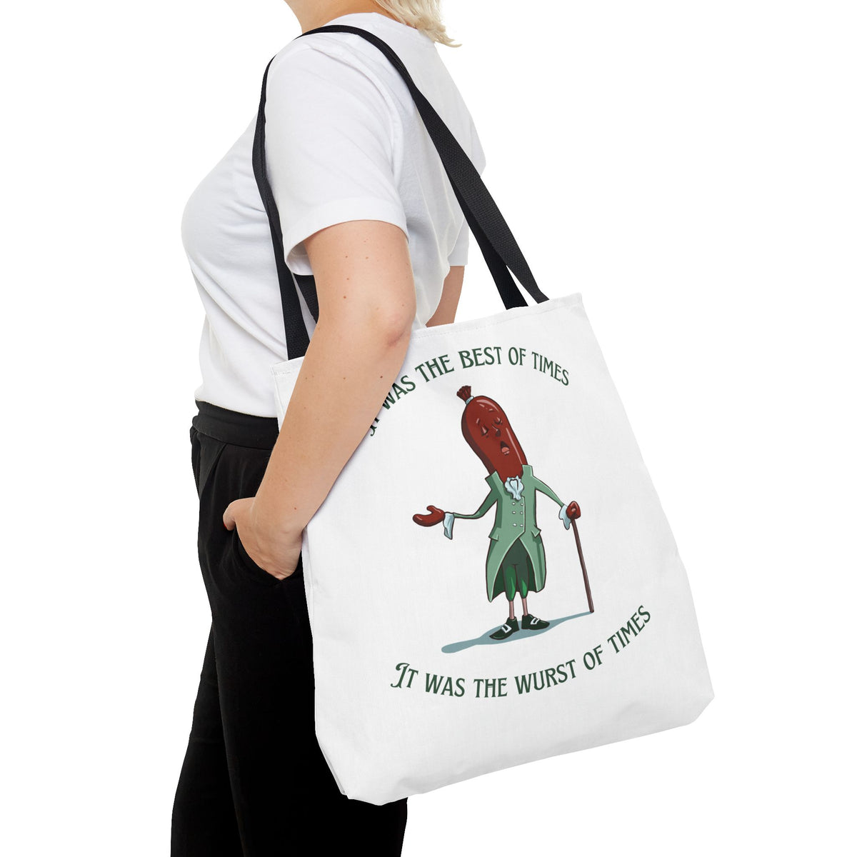 "It Was the Best of Times, It Was the Wurst of Times" Tote Bag