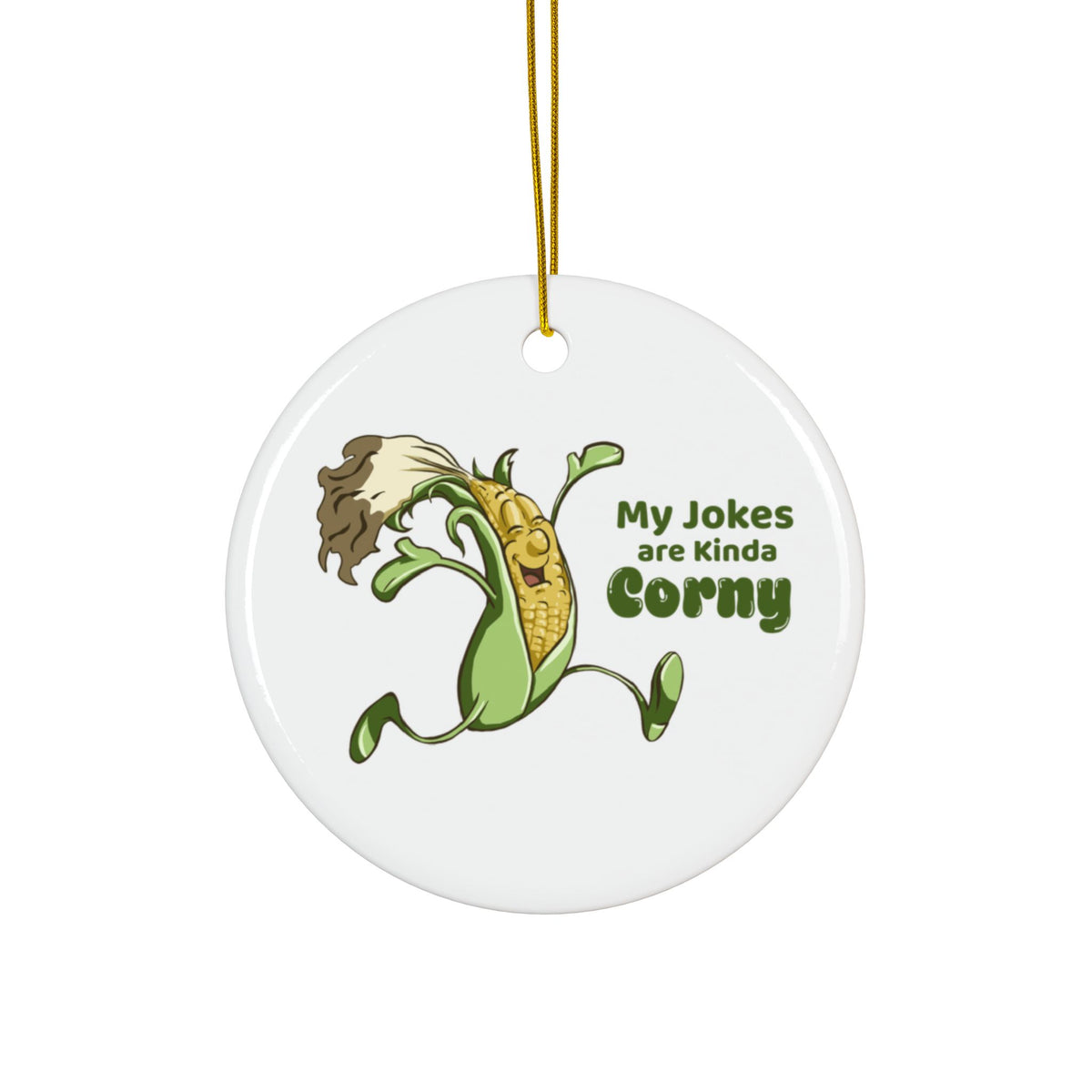 Whimsical Ceramic Ornaments - 'My Jokes are Kinda Corny'