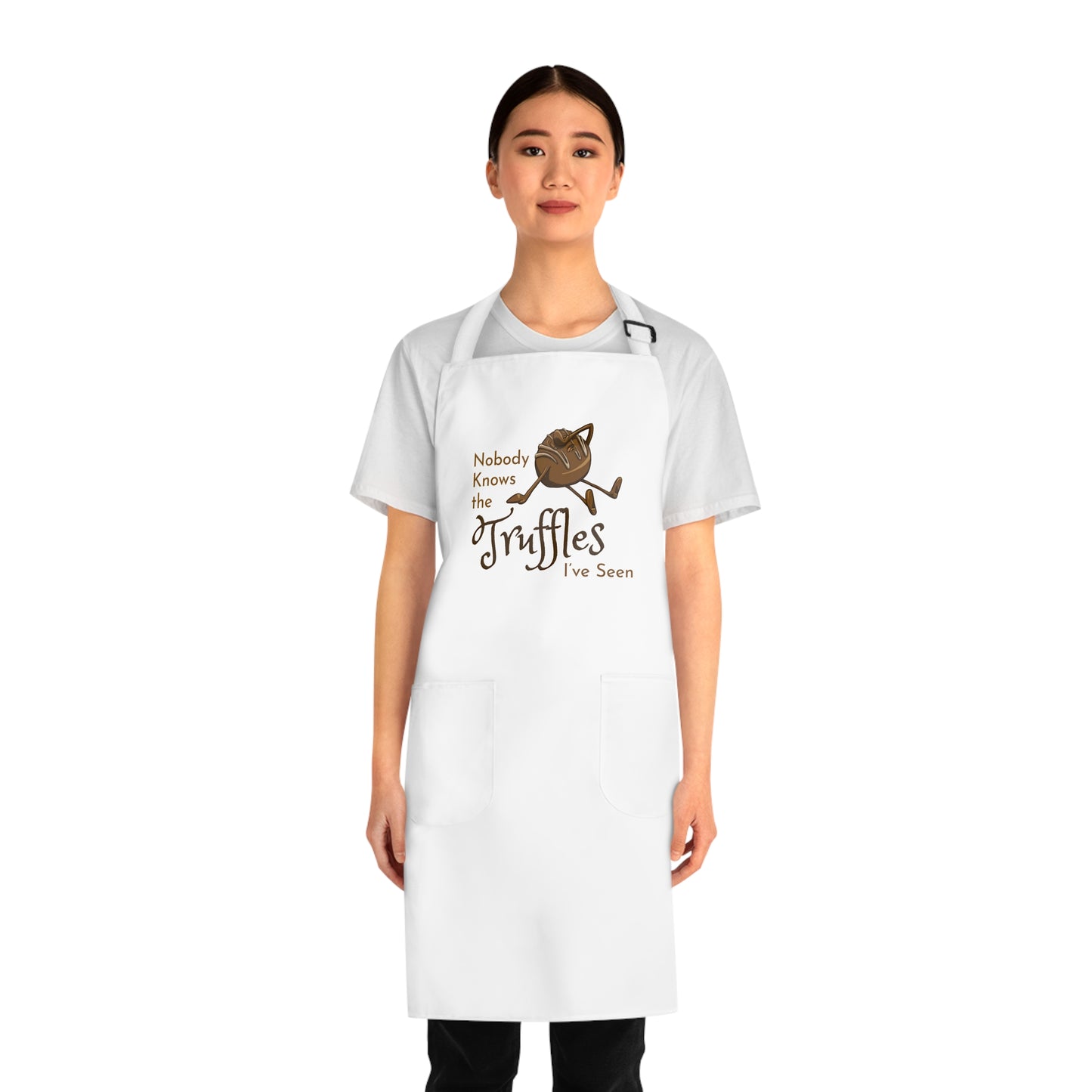 "Nobody Knows the Truffles I've Seen" Apron with Pockets