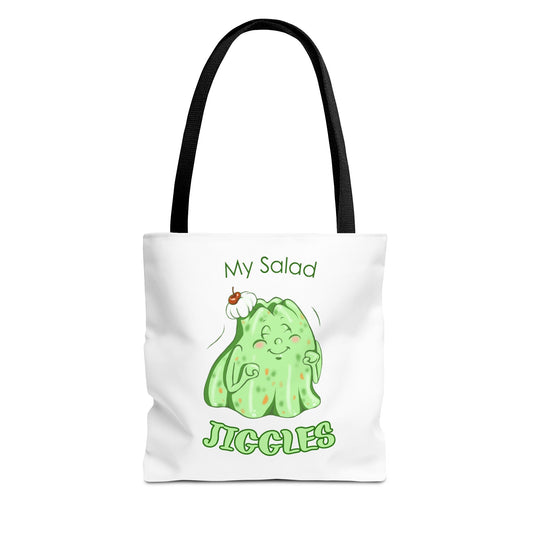 "My Salad Jiggles" Tote Bag