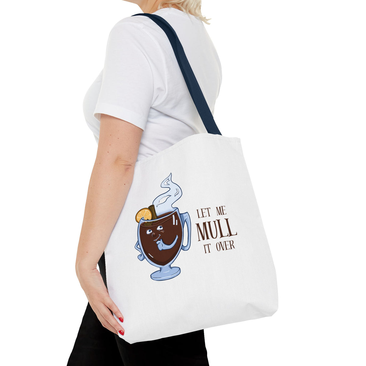 "Let Me Mull It Over" Tote Bag