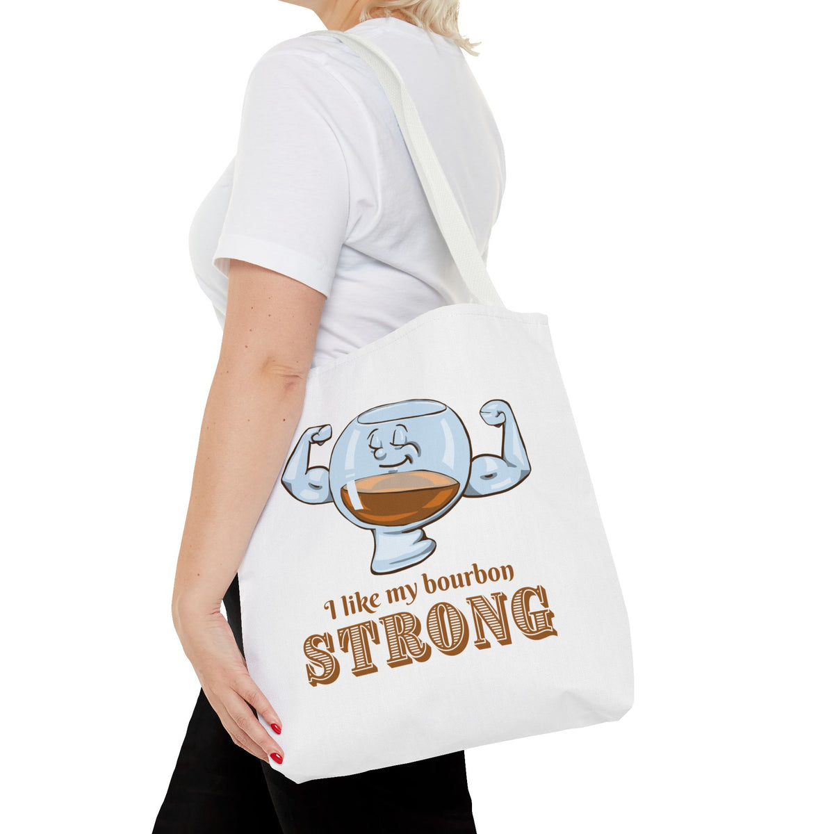 I Like My Bourbon Strong Tote Bag