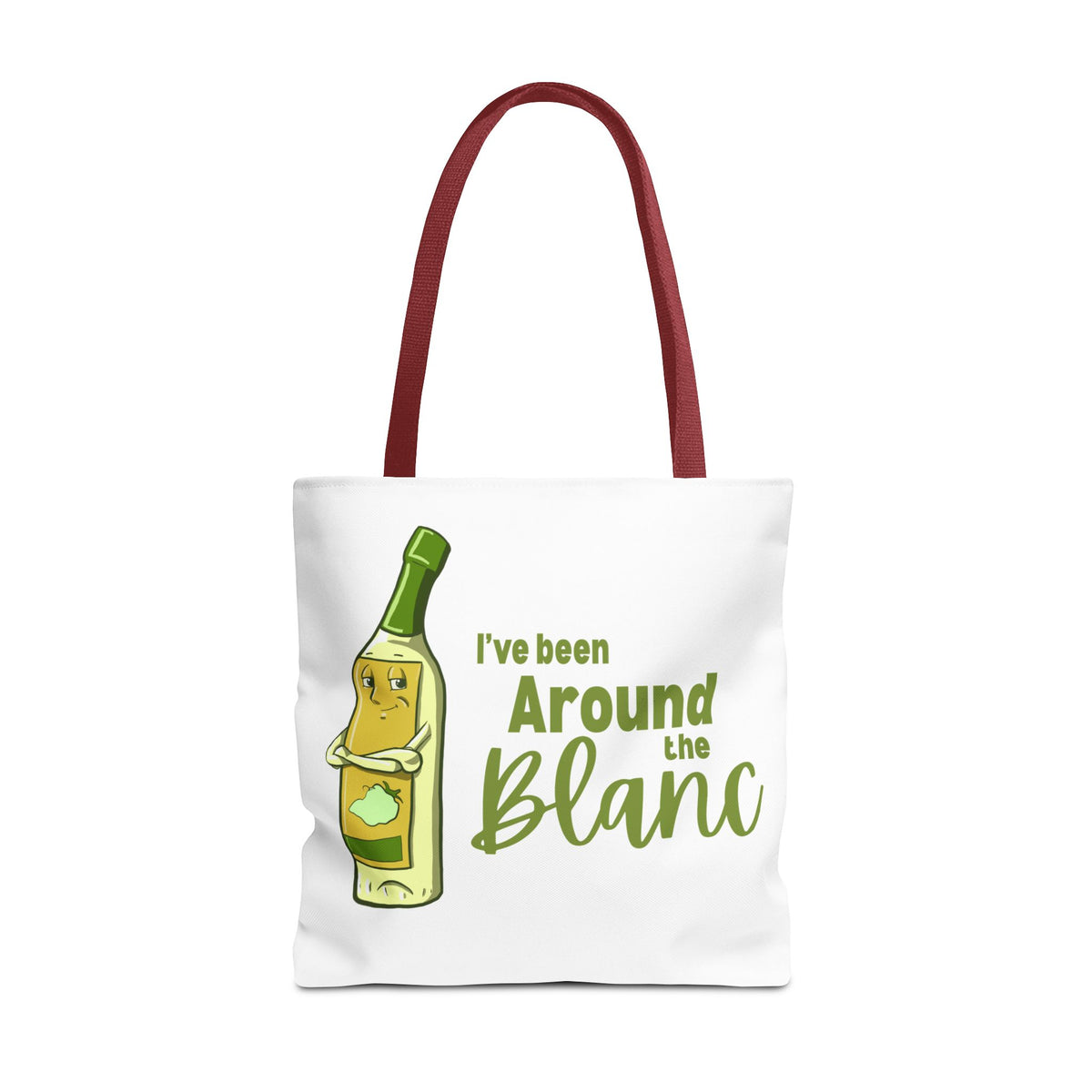 "I've Been Around the Blanc" Tote Bag