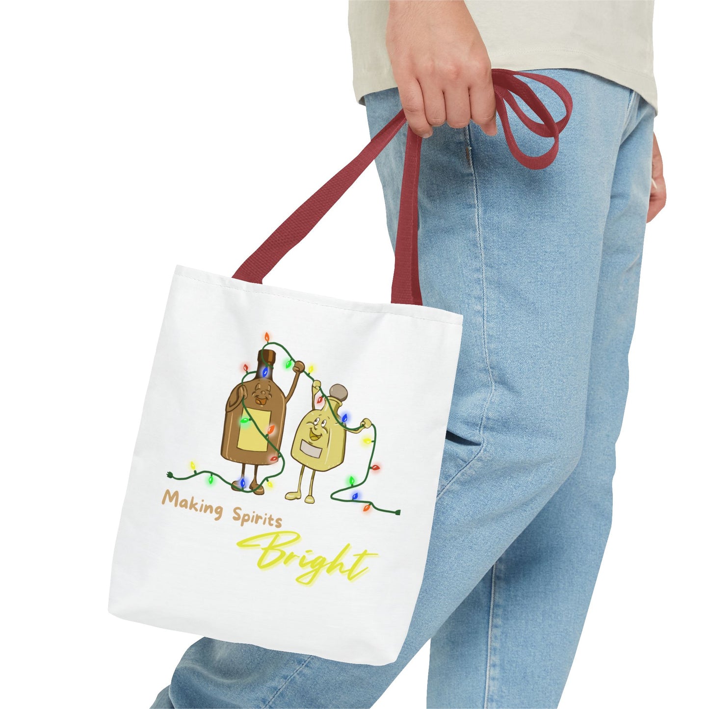 "Making Spirits Bright" Tote Bag