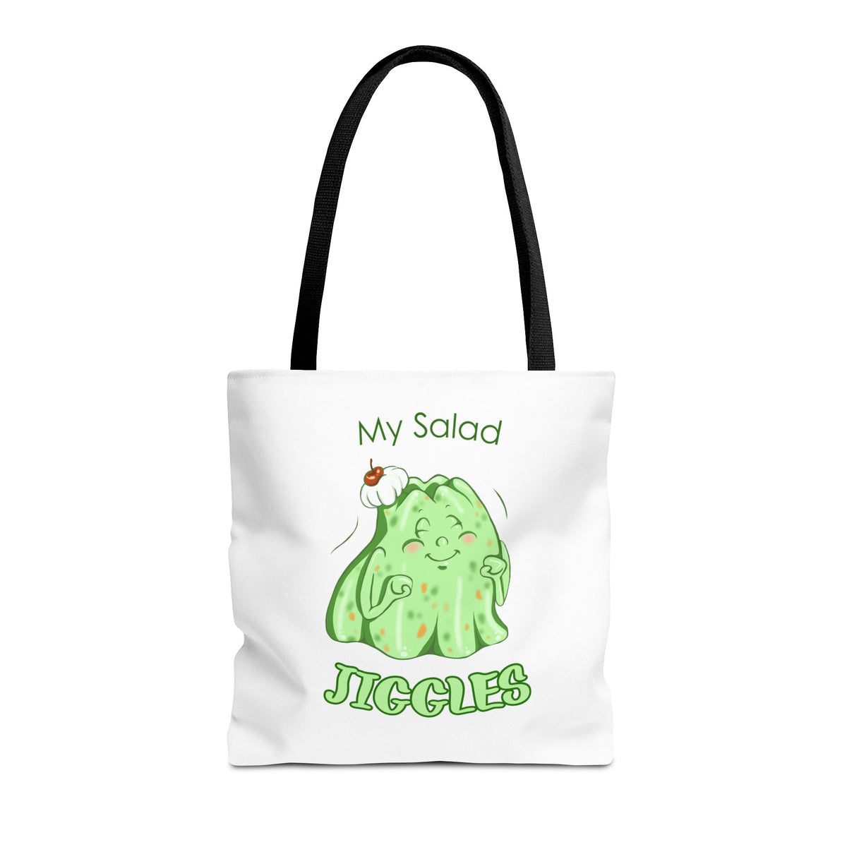 "My Salad Jiggles" Tote Bag