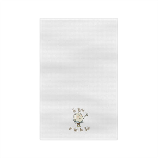 "To Brie or Not to Brie" Tea Towel