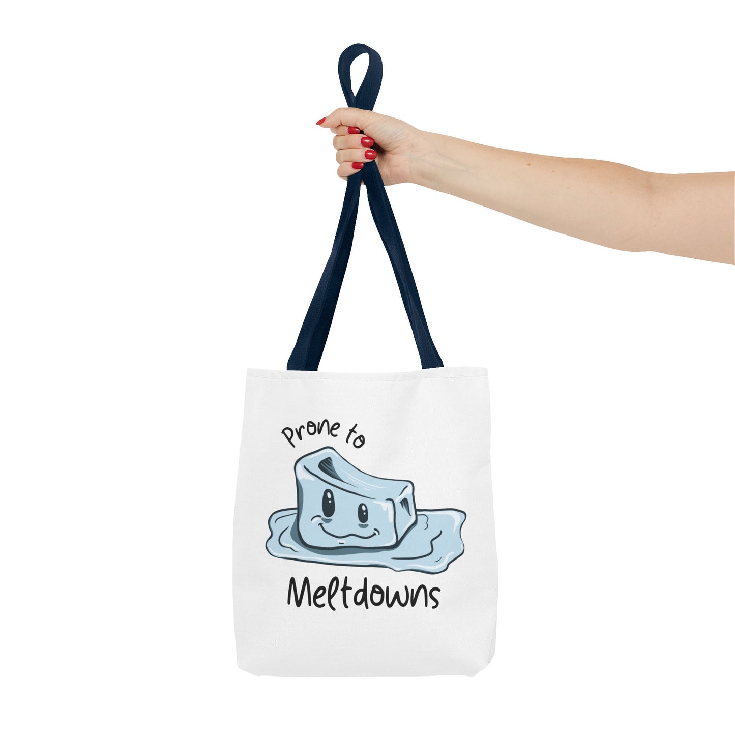 "Prone to Meltdowns" Tote Bag