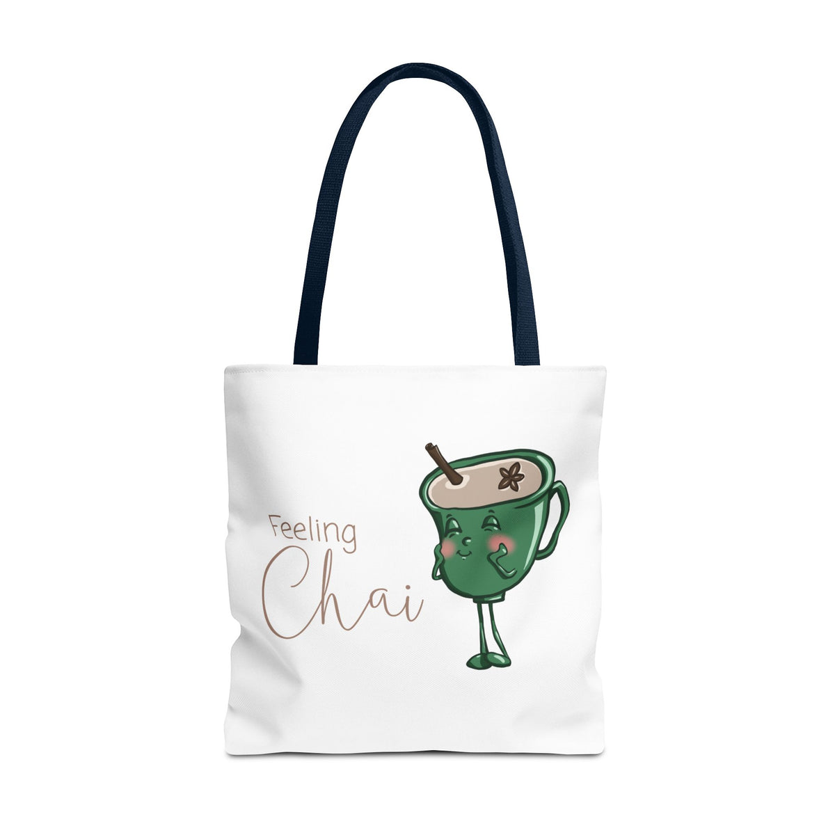 "Feeling Chai" Tote Bag