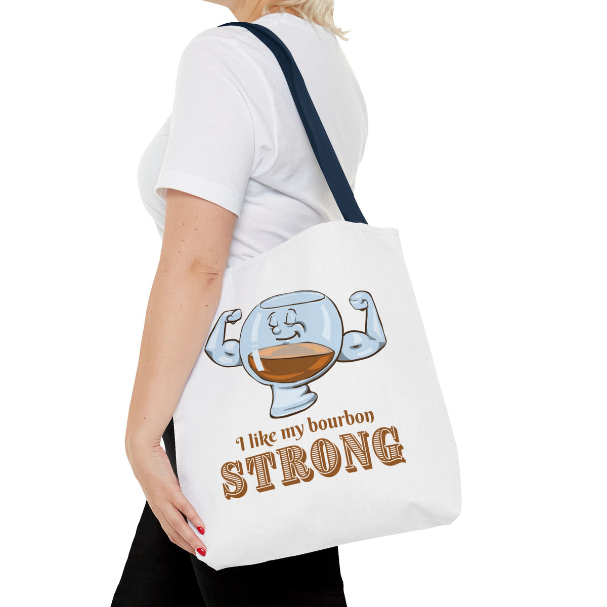 I Like My Bourbon Strong Tote Bag