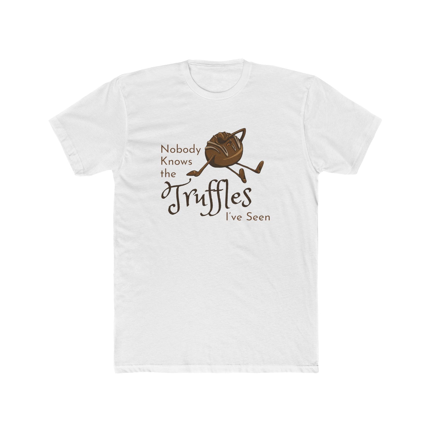 "Nobody Knows the Truffles I've Seen" Face Tee (Unisex)