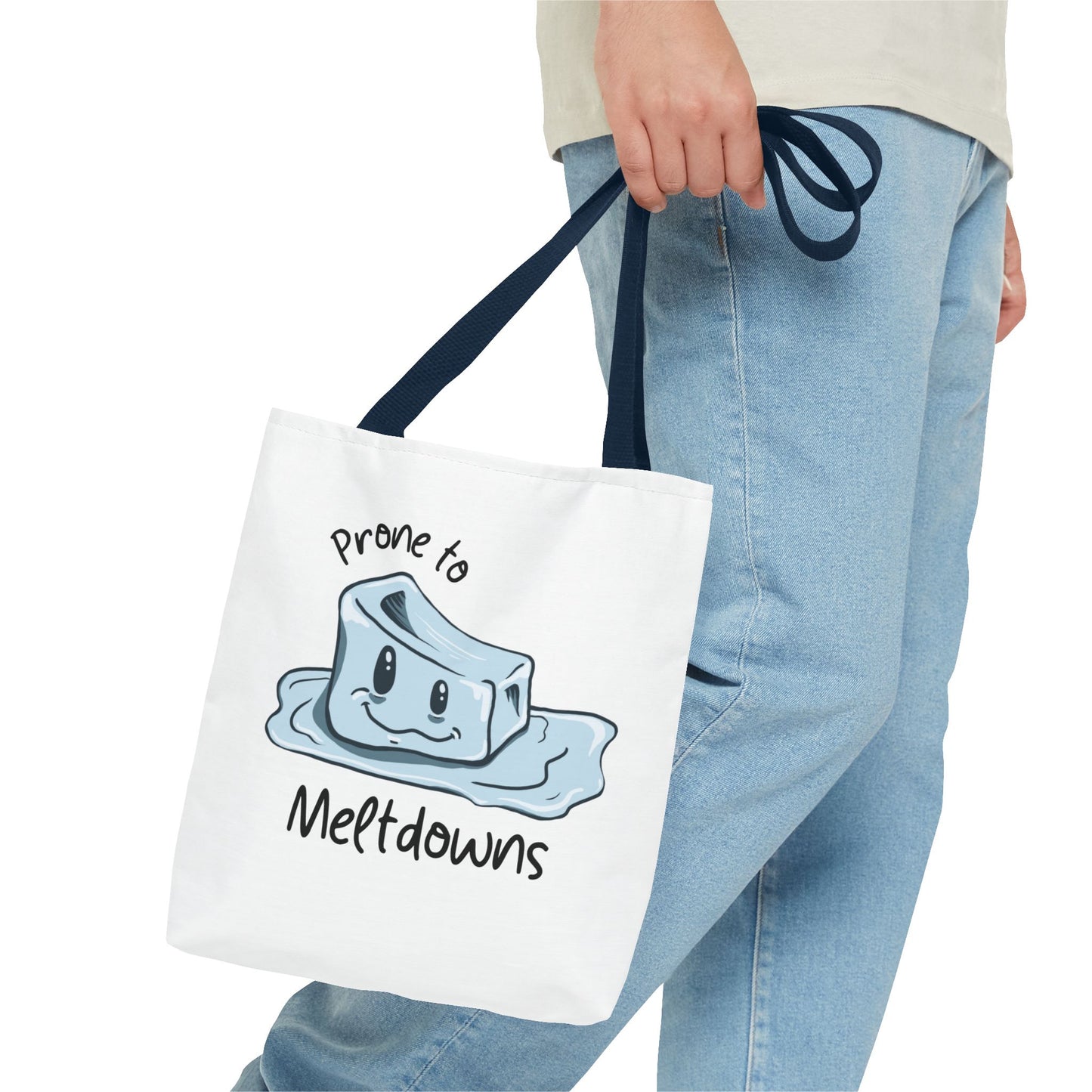 "Prone to Meltdowns" Tote Bag