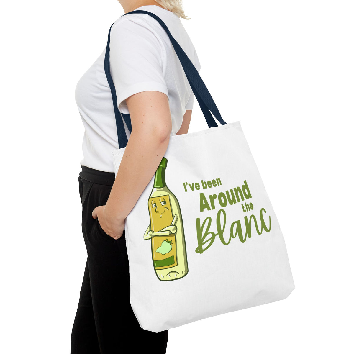 "I've Been Around the Blanc" Tote Bag