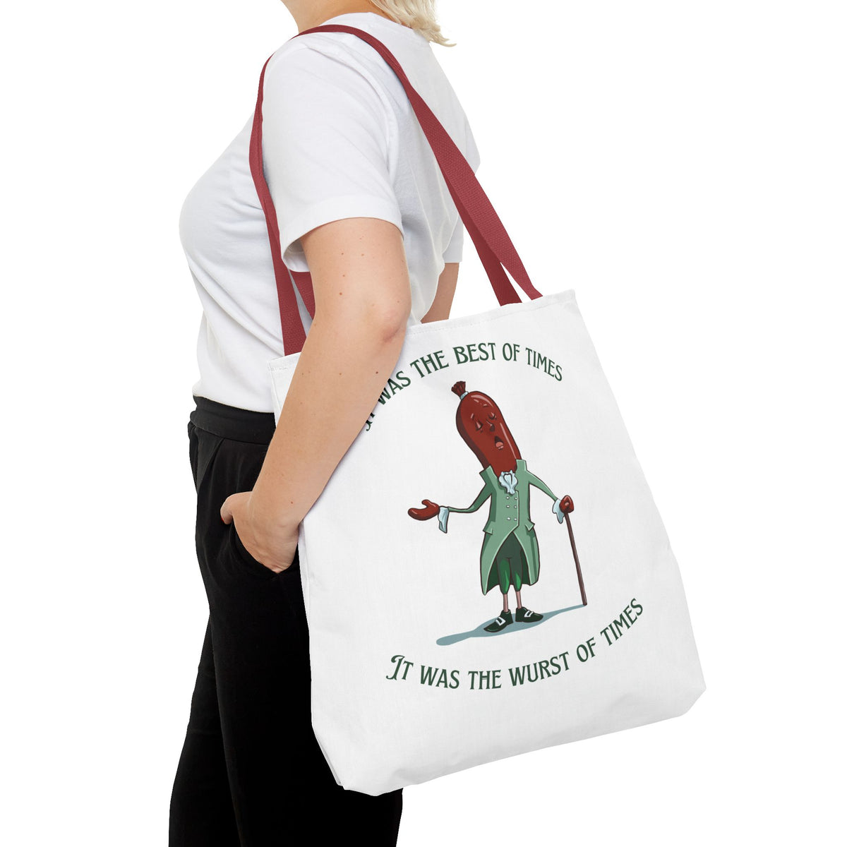 "It Was the Best of Times, It Was the Wurst of Times" Tote Bag