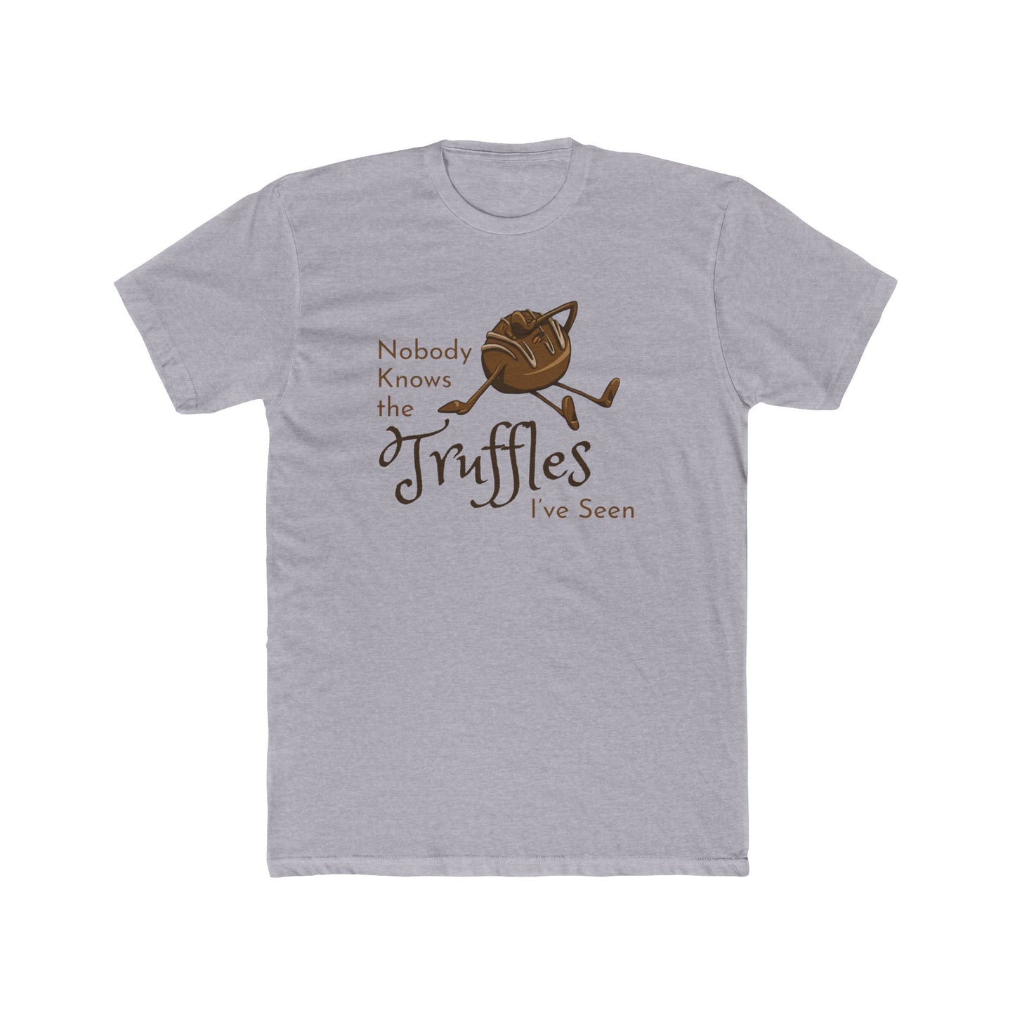 "Nobody Knows the Truffles I've Seen" Face Tee (Unisex)