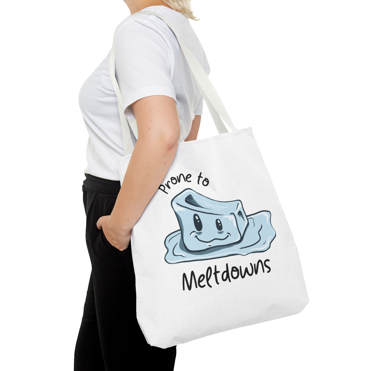 "Prone to Meltdowns" Tote Bag