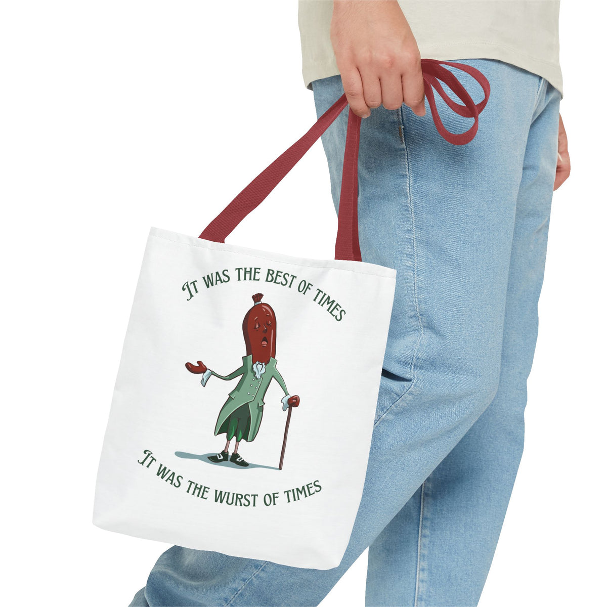 "It Was the Best of Times, It Was the Wurst of Times" Tote Bag