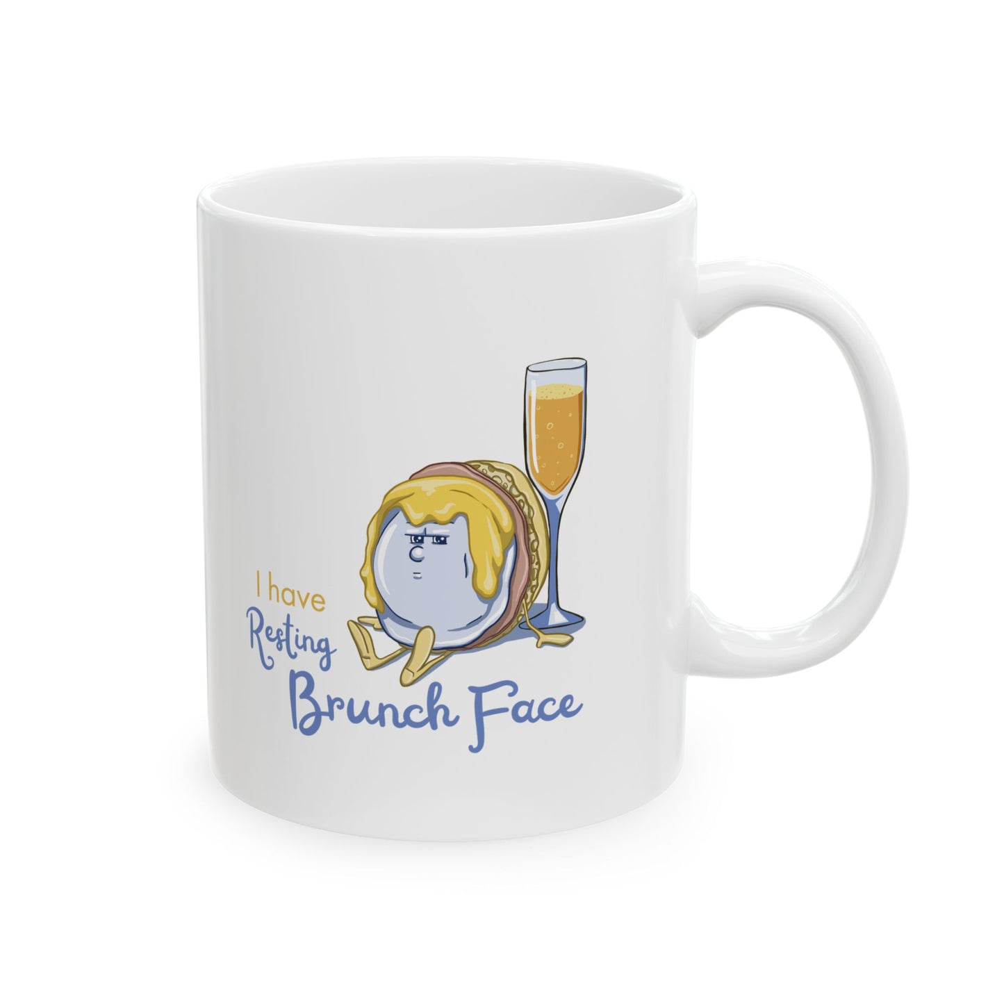 "I Have Resting Brunch Face" Ceramic Mug