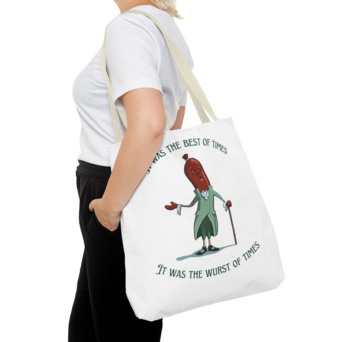 "It Was the Best of Times, It Was the Wurst of Times" Tote Bag