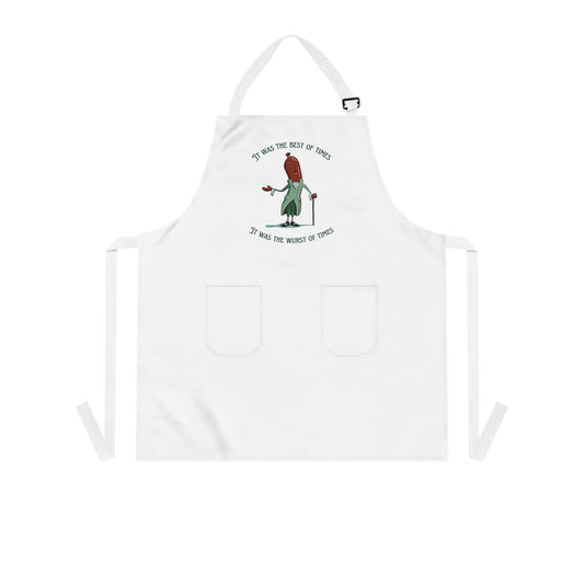 "It Was the Best of Times, It Was the Wurst of Times" Apron with Pockets