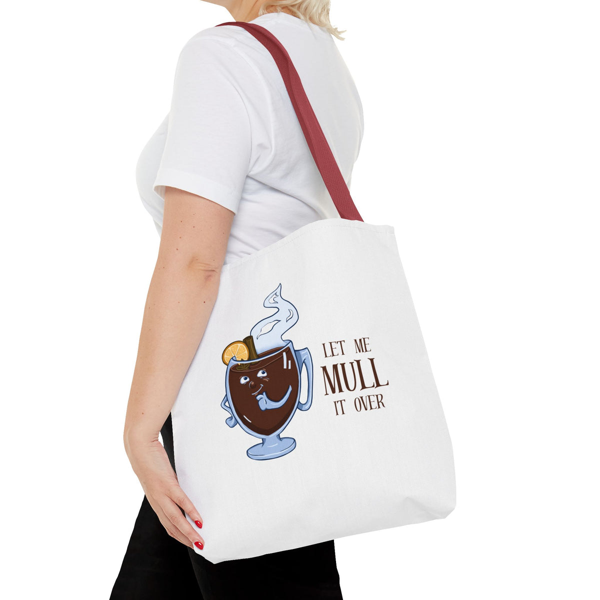 "Let Me Mull It Over" Tote Bag