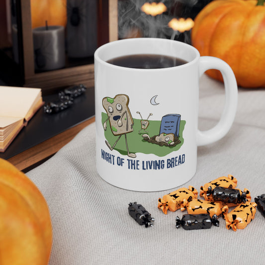 Night of the Living Bread Ceramic Mug