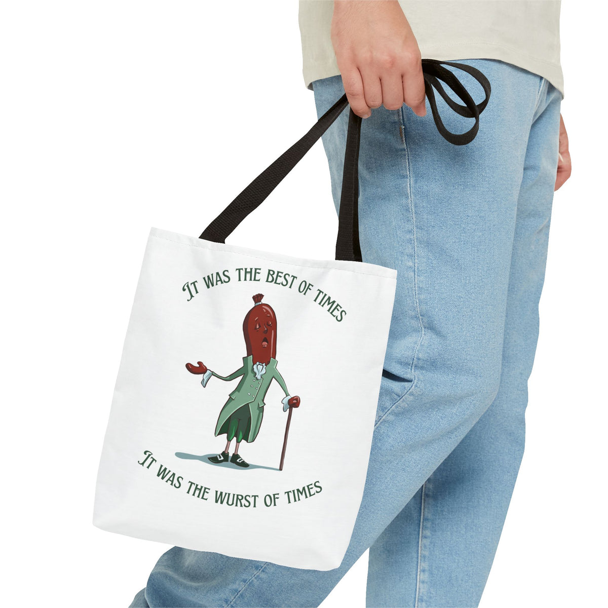 "It Was the Best of Times, It Was the Wurst of Times" Tote Bag