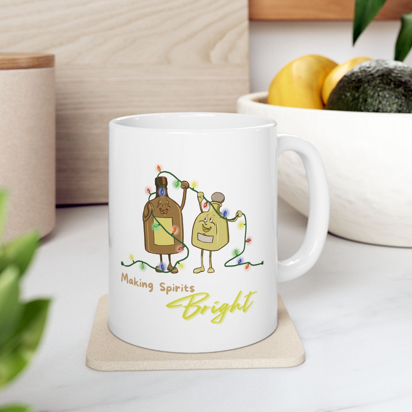 "Making Spirits Bright" Ceramic Mug