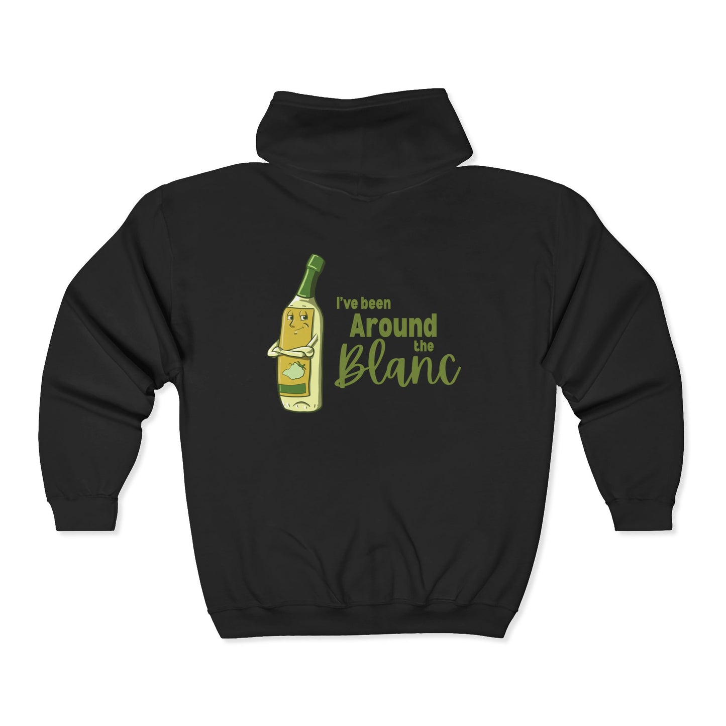 "I've Been Around the Blanc" Unisex Heavy Blend™ Full Zip Hooded Sweatshirt