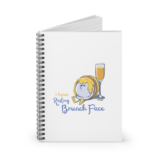"Resting Brunch Face" Spiral Journal